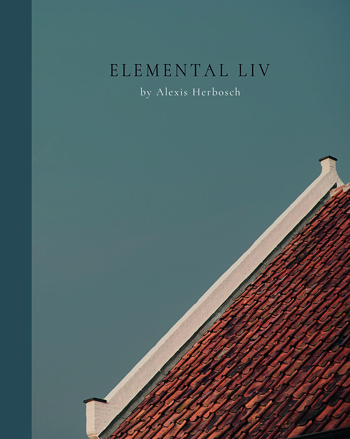 ELEMENTAL LIV by Alexis Herbosch